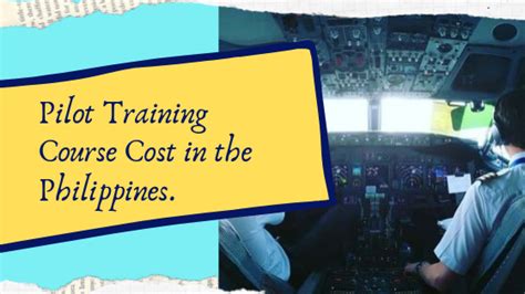 Cost Of Pilot Training In The Philippines .